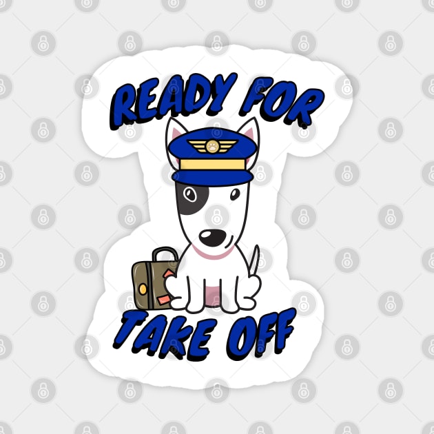 Funny Bull Terrier is a pilot Magnet by Pet Station