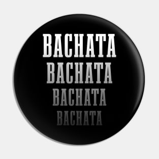 Bachata Lettering For Festivals Pin