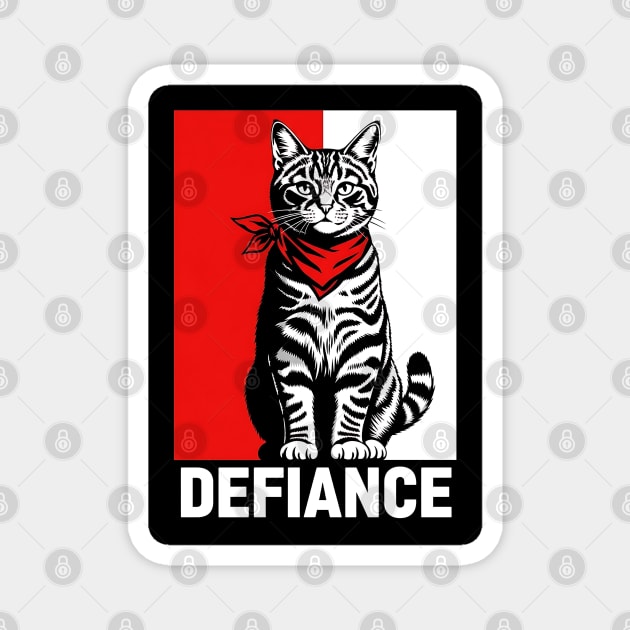 DEFIANCE Cat - Striking Political & Activist Art Poster Magnet by UrbanLifeApparel