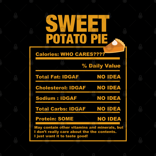 Sweet Potato Pie Nutrition Facts Black Thanksgiving by blackartmattersshop