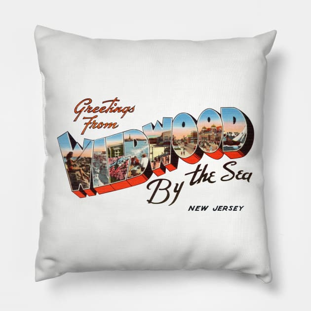 Greetings from Wildwood by the Sea Pillow by reapolo