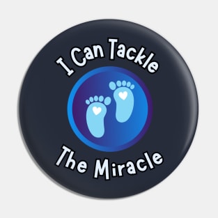 Embracing Parenthood: Tackling the Miracle Pin