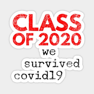 Survived Covid19 Magnet