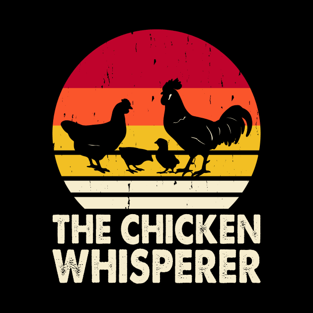 The Chicken WhispererT Shirt For Women Men T-Shirt by Xamgi