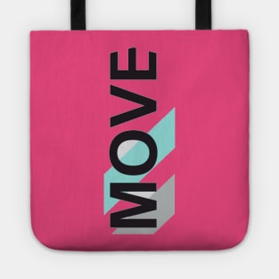 MOVE Tote