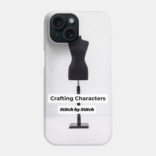 Crafting Characters, stitch by stitch Phone Case