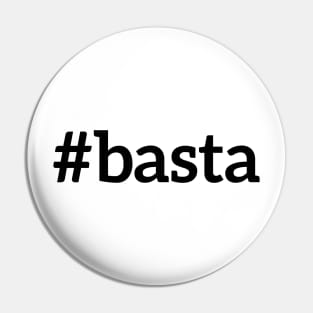 Hashtag basta T-shirt Pin