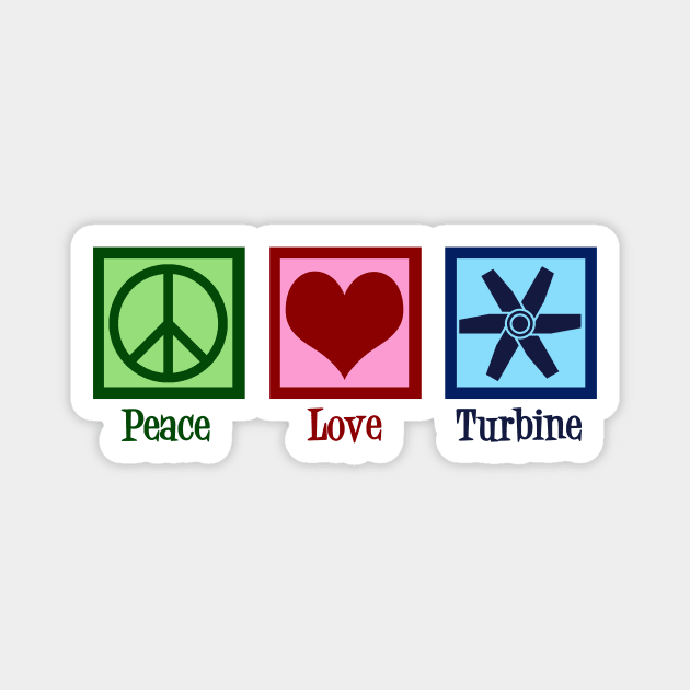 Peace Love Turbine Magnet by epiclovedesigns