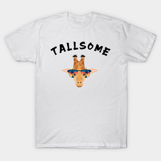 Discover Tallsome with Cartoon Giraffe and Retro sunset sunglasses - Tall - T-Shirt