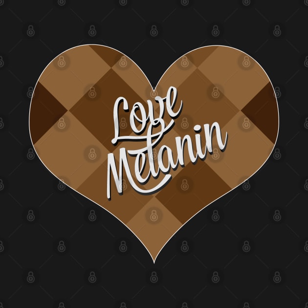 Love Melanin Valentine's Day by blackartmattersshop