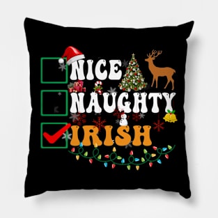 Nice Naughty Irish Christmas Pillow
