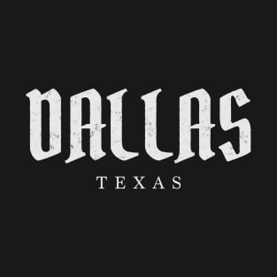 Dallas, Texas T-Shirt