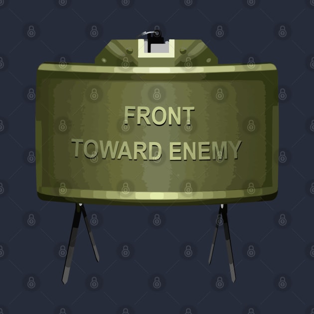 Front Toward Enemy Distressed Claymore Mine Military by Arrow