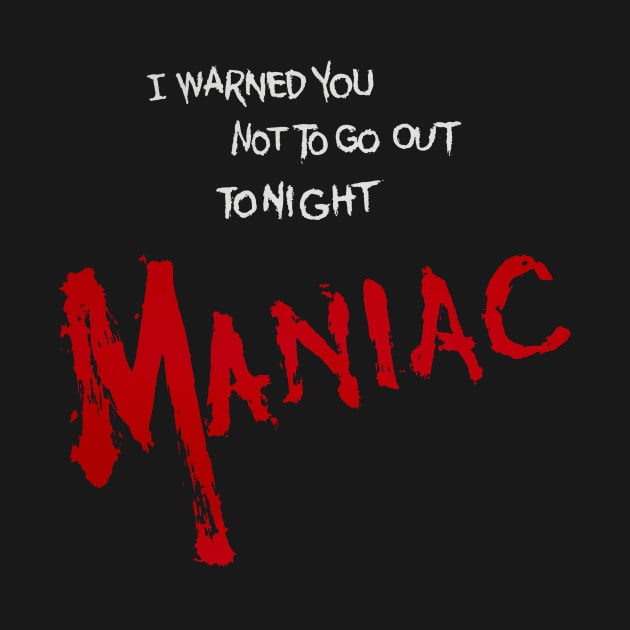 Maniac by Asanisimasa