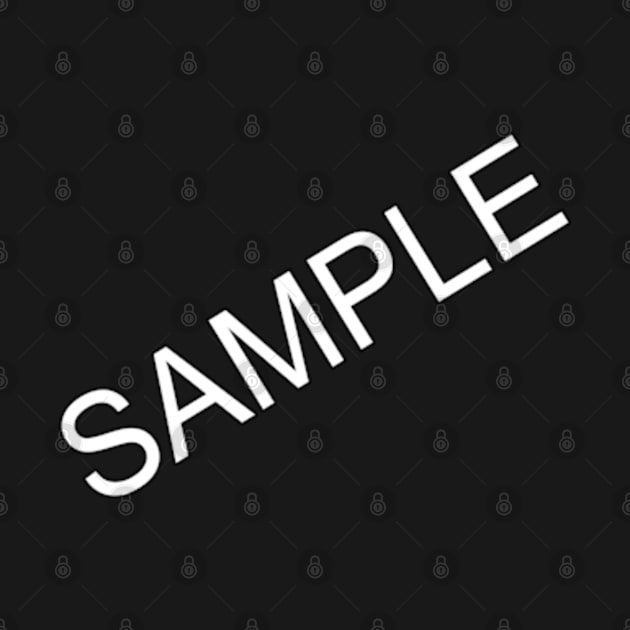 SAMPLE (White w/Black outline) by ParaholiX