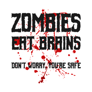 Zombies Eat Brains T-Shirt