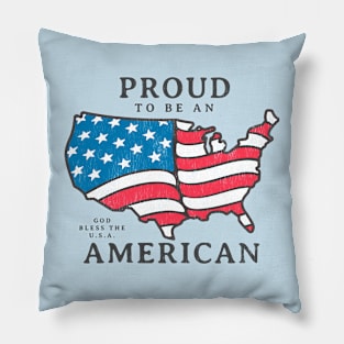 Proud to Be an American Pillow