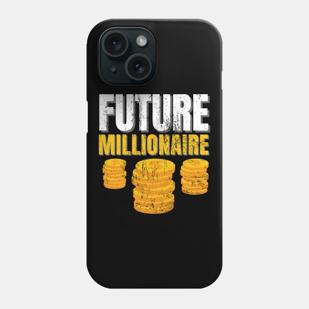 Future Millionaire distressed Phone Case by KingsLightStore