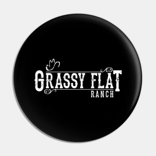 Grassy Flat Ranch Rustic Pin