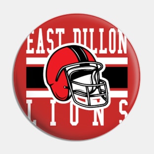 Fictional East Dillon Lions Football Pin