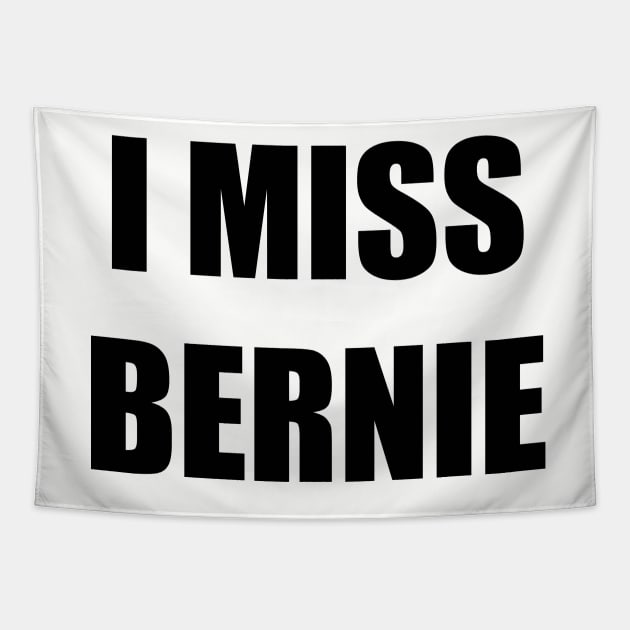 I miss Bernie Tapestry by raidrival