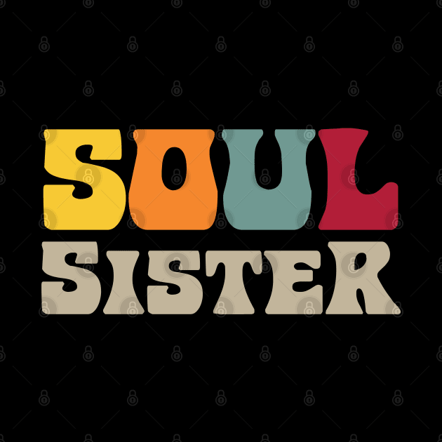 Soul Sister Retro Vintage by Rayrock76