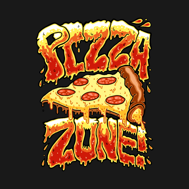 Pizza Zone! - Pizza - T-Shirt | TeePublic