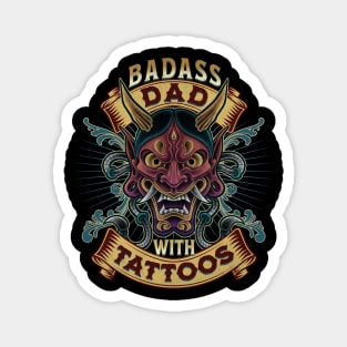 Badass Dad with Tattoos Magnet