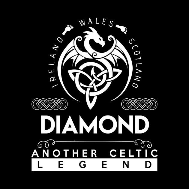 Diamond Name T Shirt - Another Celtic Legend Diamond Dragon Gift Item by harpermargy8920