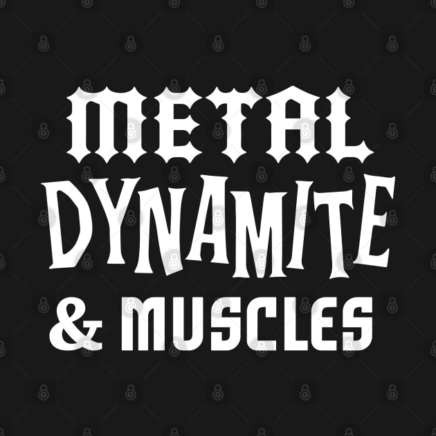 Metal Dynamite and Muscles by chawlie