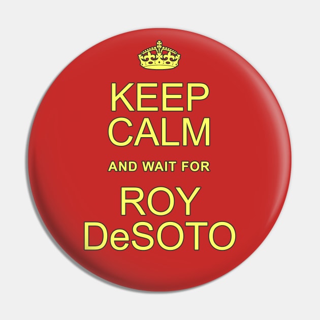 Roy DeSoto Pin by Vandalay Industries