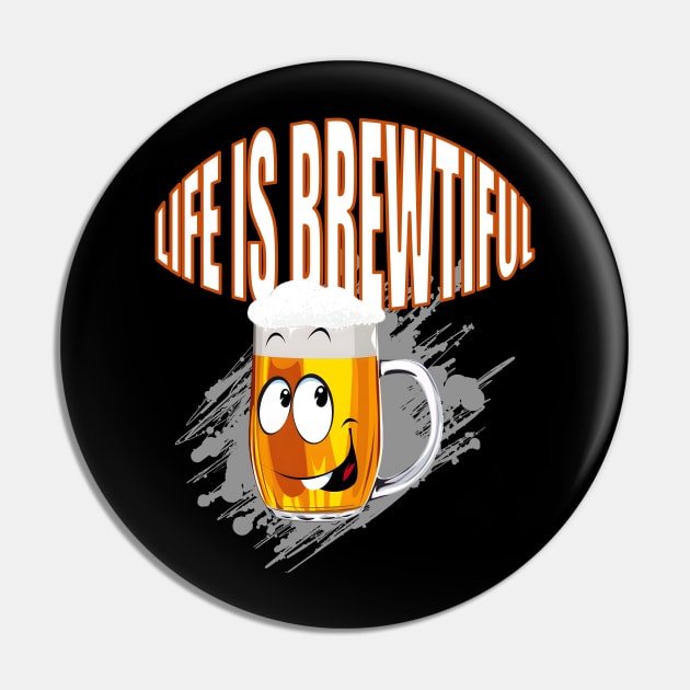 Life is Brewtiful Pin by Double You Store