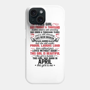 This Girl Was Born In April Phone Case