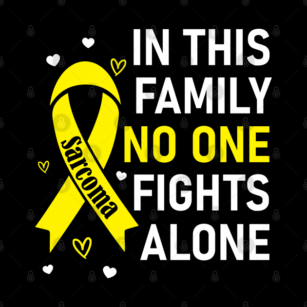 In This Family No One Fights Alone | Sarcoma by jverdi28