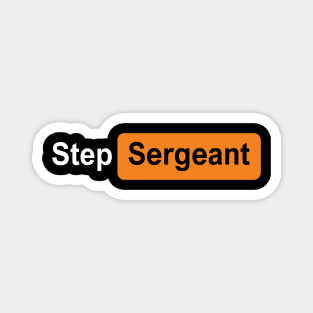 Step Sergeant orange Magnet