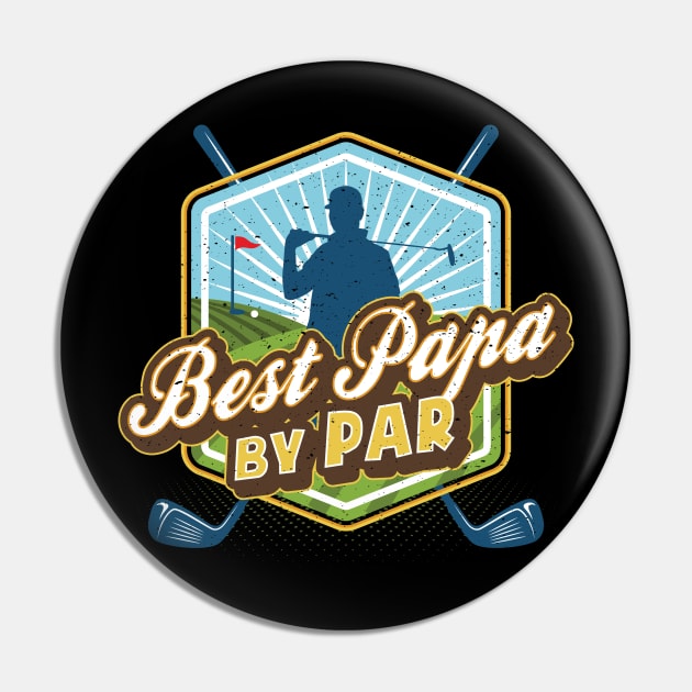 Best Papa by Par Father's Day Dad Golf Pin by aneisha