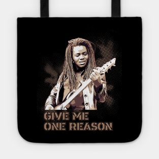 Tracy Chapman | Give me one reason Tote