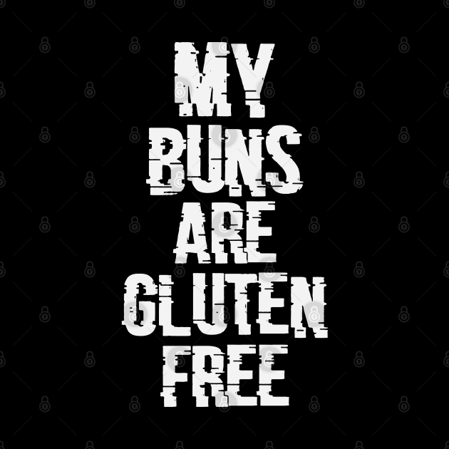 My Buns Are Gluten Free by storyofluke