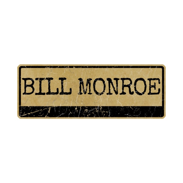 Aliska text black retro - Bill Monroe by Aliska