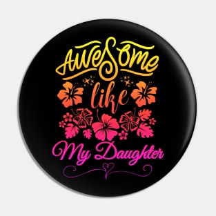 awesome like my daughter Pin