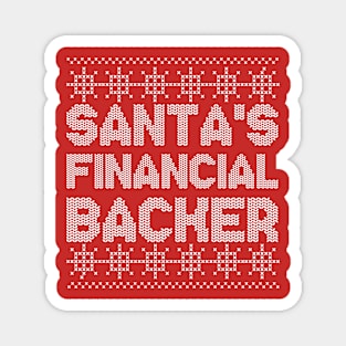 Santa's Financial Backer family matching funny dad neighbor Magnet