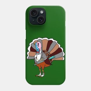 A Turkey Dressed and Ready Phone Case