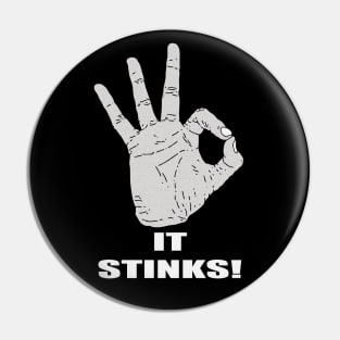 IT STINKS! Inspired by host segment during MST3K's airing of POD People Pin