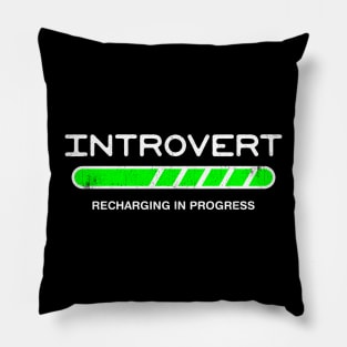 Introvert Recharging in Progress Pillow