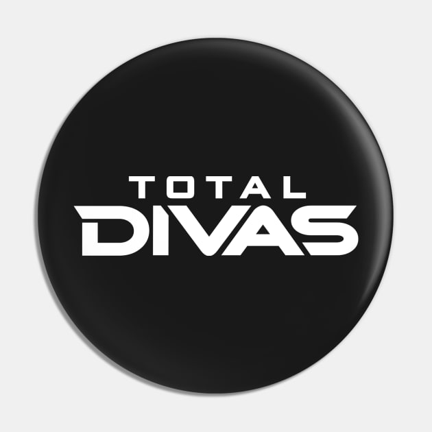 Total Divas WWE Pin by Fearlessjames00