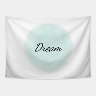 Minimal Dream Positive Quote Tapestry