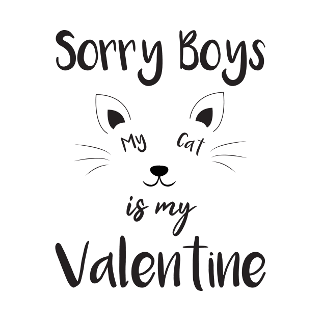 sorry boys my cat is my valentine by creative36