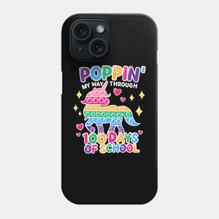 Funny Happy Poppin my way trough 100 Days Of School Phone Case