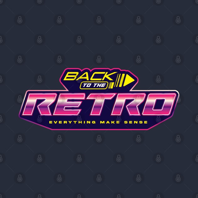 BACK TO RETRO by Rockartworks