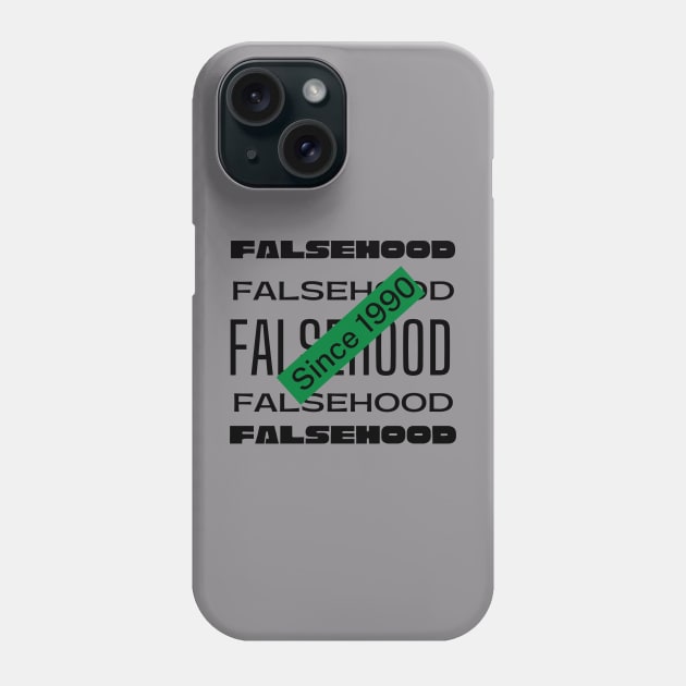 Falsehood Vibes Phone Case by Flap Creations